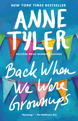 Back When We Were Grownups 0385692080 Book Cover