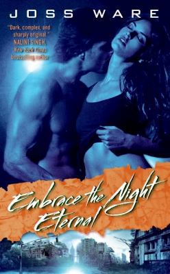 Embrace the Night Eternal B0072AVXAC Book Cover