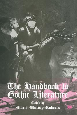 The Handbook to Gothic Literature 0333670698 Book Cover