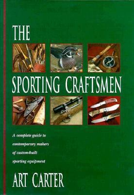 The Sporting Craftsmen 0924357460 Book Cover