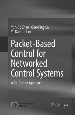 Packet-Based Control for Networked Control Syst... 9811348391 Book Cover