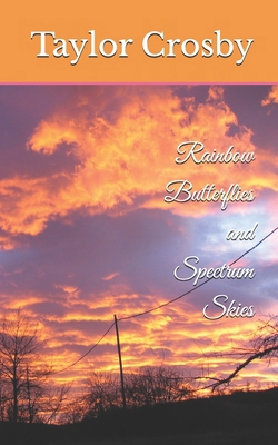 Rainbow Butterflies and Spectrum Skies            Book Cover