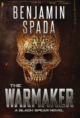 The Warmaker: A Black Spear Novel B0CKLWLPVQ Book Cover