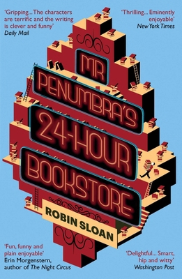 MR Penumbra's 24-Hour Bookstore 1782391215 Book Cover