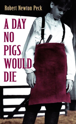 A Day No Pigs Would Die B001QVA02K Book Cover