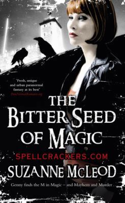 The Bitter Seed of Magic (Spellcrackers.com) 0575084316 Book Cover