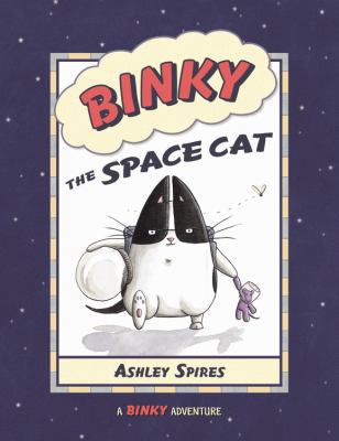 Binky the Space Cat 1554533090 Book Cover