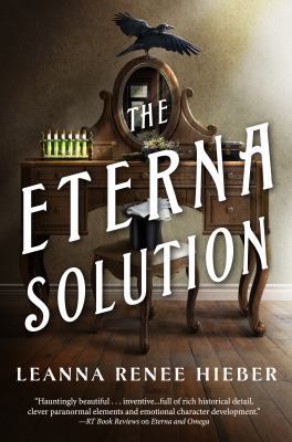 The Eterna Solution: The Eterna Files #3 0765336766 Book Cover