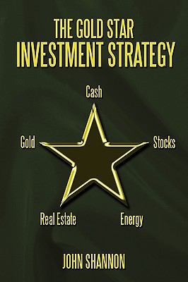 The Gold Star Investment Strategy 144909449X Book Cover