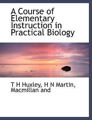 A Course of Elementary Instruction in Practical... 1140211595 Book Cover