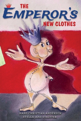 The Emperor's New Clothes 173421791X Book Cover