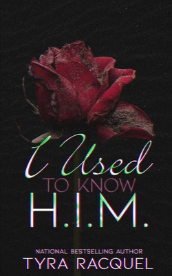 I Used To Know H.I.M. B086G8QJSW Book Cover