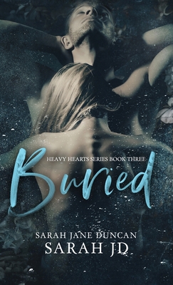 Buried: A Dark High School Romance 0645984558 Book Cover