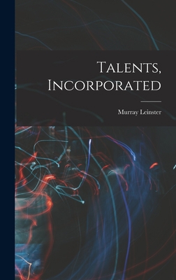 Talents, Incorporated 1017289913 Book Cover