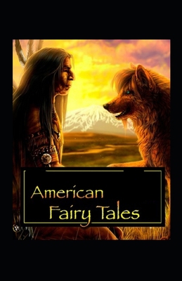American Fairy Tales Lyman Frank Baum: Illustra... B095GQG5D4 Book Cover