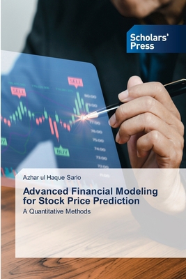 Advanced Financial Modeling for Stock Price Pre... 6206774783 Book Cover