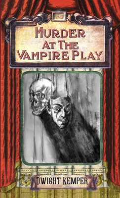 Murder at the Vampire Play B0FG8GW3L5 Book Cover
