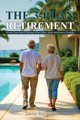 The 3-Plan Retirement B0DP3ZYNCW Book Cover