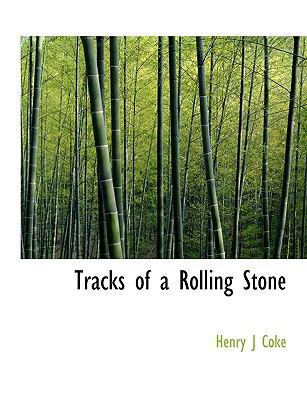 Tracks of a Rolling Stone [Large Print] 111620259X Book Cover