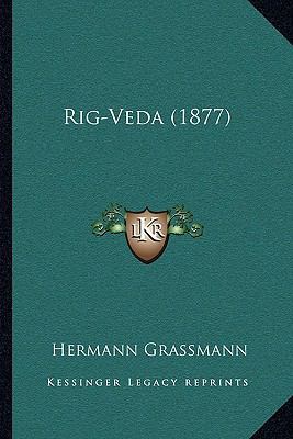 Rig-Veda (1877) 1164950754 Book Cover