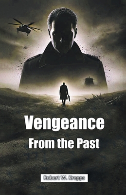 Vengeance From the Past (Classic Books) B0CYXT711W Book Cover