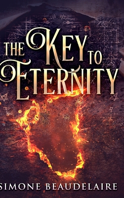 The Key to Eternity: Large Print Hardcover Edition [Large Print] 103438192X Book Cover