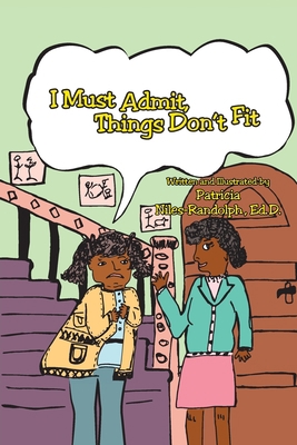 I Must Admit - Things Don't Fit 1644715120 Book Cover