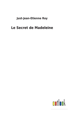 Le Secret de Madeleine [French] 3752474874 Book Cover