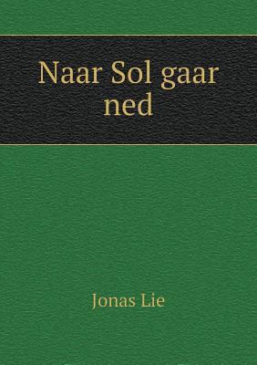 Naar Sol gaar ned [Danish] 551893386X Book Cover