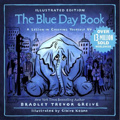 The Blue Day Book Illustrated Edition: A Lesson... 1449490298 Book Cover