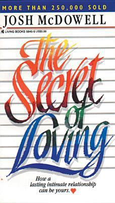 The Secret of Loving 0842358455 Book Cover
