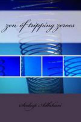 zen of tripping zeroes 1979829276 Book Cover