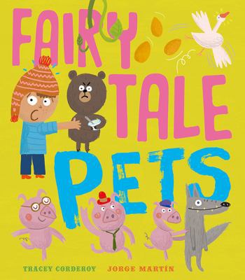 Fairy Tale Pets 1848694423 Book Cover