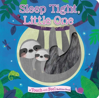 Sleep Tight, Little One 1645176797 Book Cover