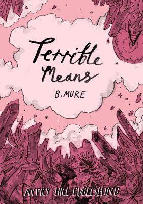 Terrible Means 1910395439 Book Cover