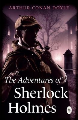 The Adventures of Sherlock Holmes 8175993863 Book Cover