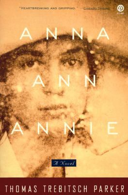 Anna, Ann, Annie 0452272254 Book Cover