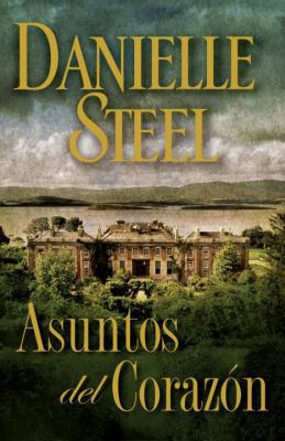 Asuntos del Coraz?n [Spanish] 0804171742 Book Cover