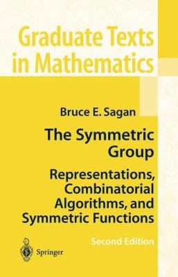 The Symmetric Group: Representations, Combinato... 0387950672 Book Cover