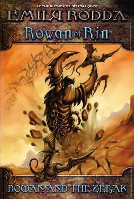 Rowan And The Zebak (Turtleback School & Librar... 1417628510 Book Cover