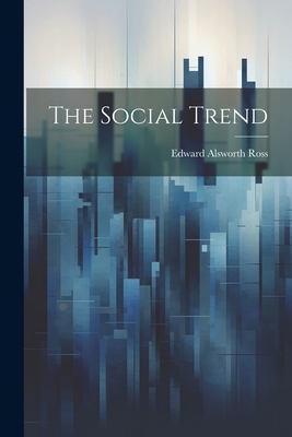 The Social Trend 1022150928 Book Cover