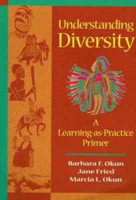 Understanding Diversity: A Learning-as-Practice... 0534348106 Book Cover