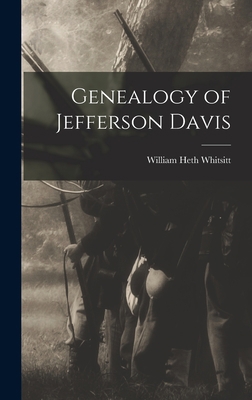 Genealogy of Jefferson Davis 1017435499 Book Cover
