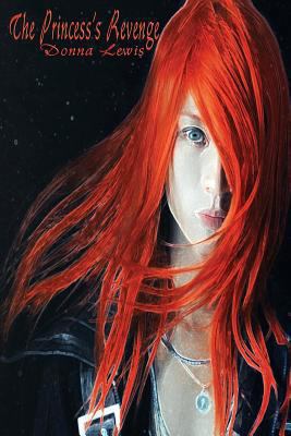 The Princess's Revenge 149231336X Book Cover