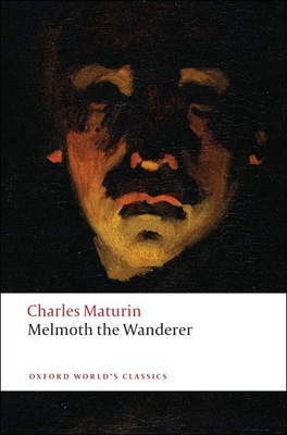 Melmoth the Wanderer 0199540292 Book Cover