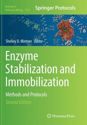 Enzyme Stabilization and Immobilization: Method... 1493982192 Book Cover