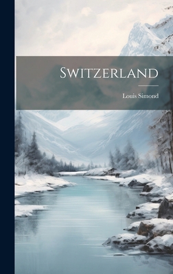 Switzerland 1020621966 Book Cover