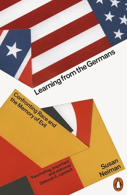 Learning from the Germans: Confronting Race and... 0141983426 Book Cover