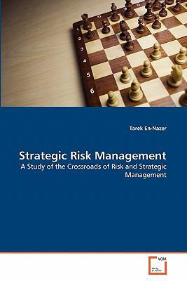 Strategic Risk Management 3639339304 Book Cover