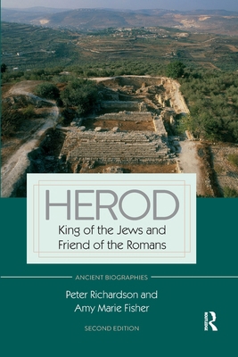 Herod: King of the Jews and Friend of the Romans 0367594625 Book Cover